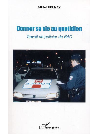 Donner sa vie au quotidien