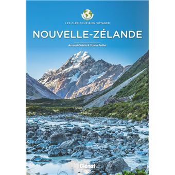 Nouvelle-Zélande - Les clés pour bien voyager