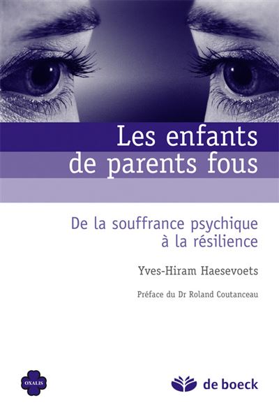 Les enfants de parents fous - Yves-Hiram Haesevoets - broché