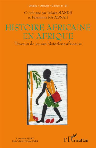 Histoire africaine en Afrique -  Collectif - broché