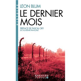Le Dernier Mois (Espaces Libres - Idées)