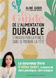 Le guide pratique de l'alimentation durable