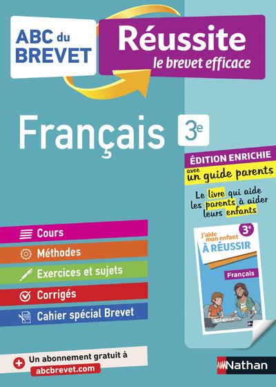 ABC du Brevet Réussite Famille - Français 3ème