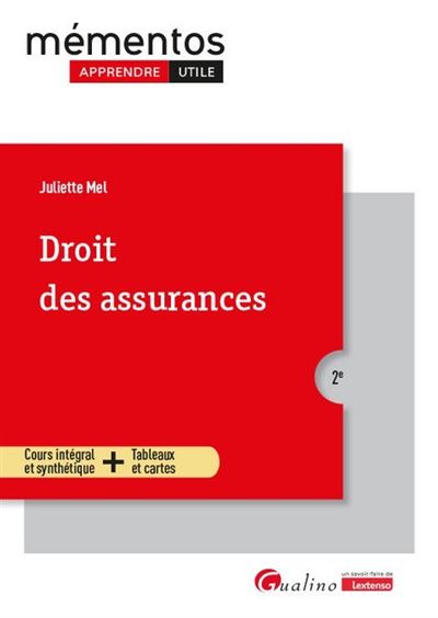 Droit des assurances - Juliette Mel - broché
