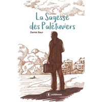 La Sagesse des Palétuviers