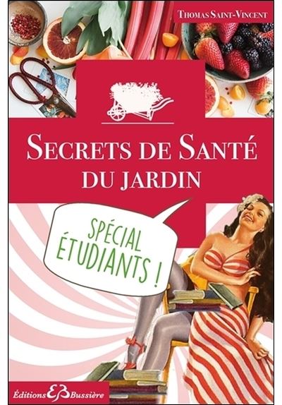 Secrets de Santé du jardin - Spécial étudiants !