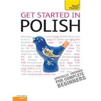 Get Started in Beginner's Polish: Teach Yourself