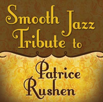 Smooth jazz tribute to patrice rushen