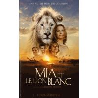 MIA ET LE LION BLANC -FR