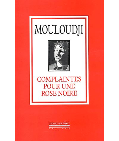 Complaintes Pour une Rose Noire
