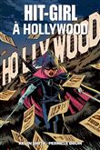 Hit Girl à Hollywood