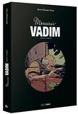 Monsieur Vadim - écrin vol. 01 et 02