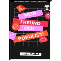 Mein Freund der Populist!