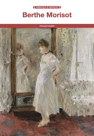 Berthe Morisot - Berthe Morisot - broché