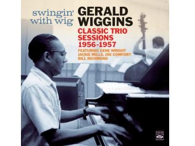 Swingin' With Wig - Classic Trio Sessions 1956-1957