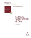 Le pacte successoral global