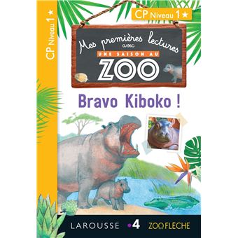 1ères lectures UNE SAISON AU ZOO - Bravo Kiboko !