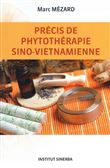 Précis de phytothérapie sino-vietnamienne