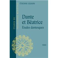 Dante et B atrice Etienne Gilson Livre tous les livres la Fnac