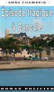 Episode Tragique À Cancale