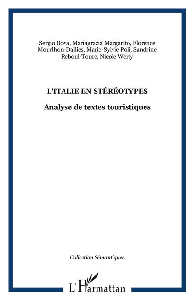Italie en stereotypes analyse de textes touristiques
