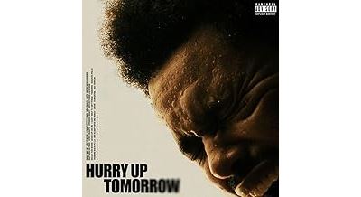 Hurry Up Tomorrow - Complete Edition