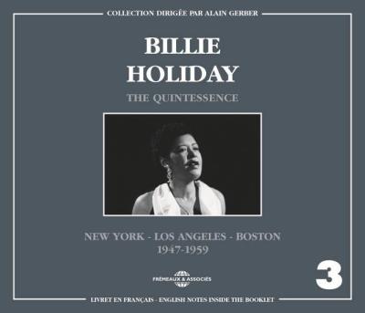 The Quintessence New York City, Los Angeles, Boston 1947-1959 Inclus un livret de 24 pages