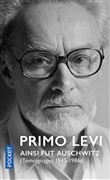 Ainsi fut Auschwitz (Témoignages 1945-1986)