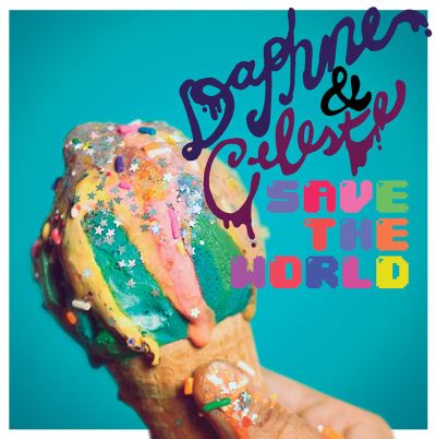 DAPHNE AND CELESTE SAVE T