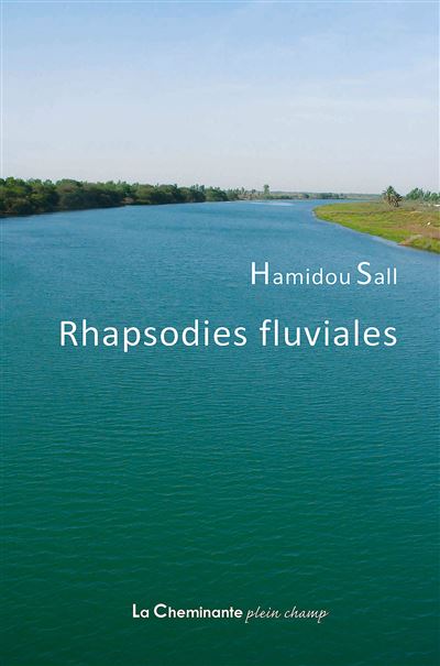 Rhapsodies fluviales