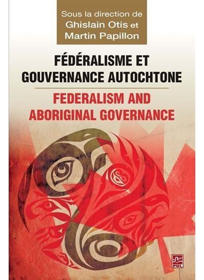 Fédéralisme et gouvernance autochtone