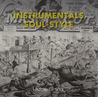 Instrumentals : Soul-style from the sixties - 2 CD