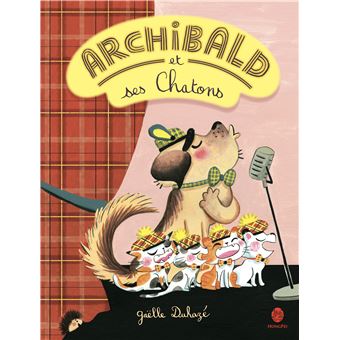 Archibald et ses chatons