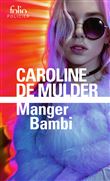 Manger Bambi