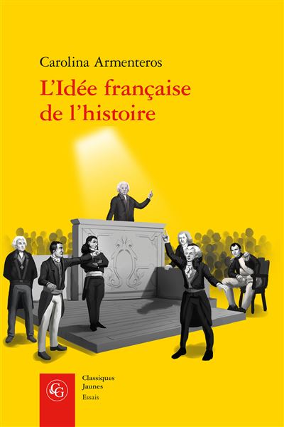L'idée française de l'histoire
