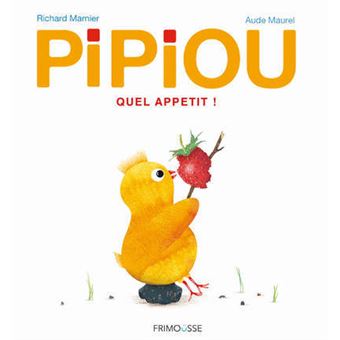 Pipiou - Quel appétit !