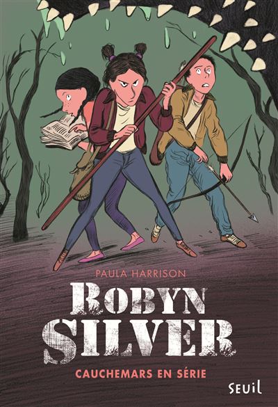 Robyn Silver, tome 2.Cauchemar - Paula Harrison - broché