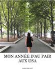 Mon année d'Au Pair aux USA