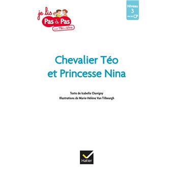 Téo et Nina Fin de CP Niveau 3 - Chevalier Téo et Princesse Nina