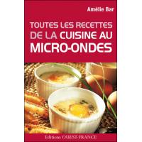 Cuisine Au Micro Onde Toute La Cuisine Au Quotidien Livre Bd Fnac