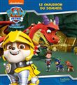 Pat' Patrouille - Rescue Knights - Le chaudron du sommeil