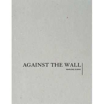 Against the wall