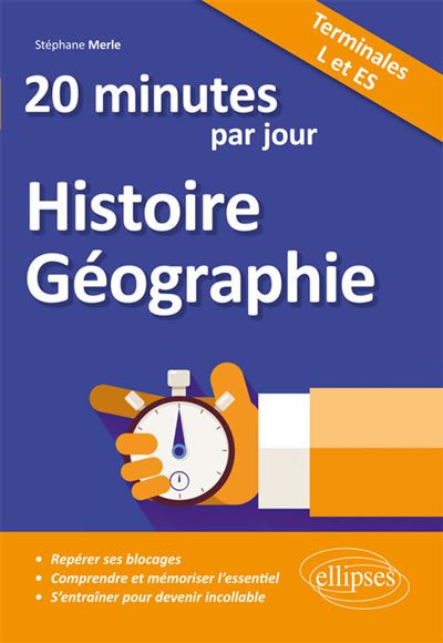 20 minutes par jour d'Histoire-Géographie Term L et ES