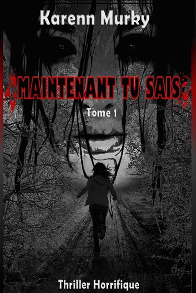 Maintenant tu sais - tome 1