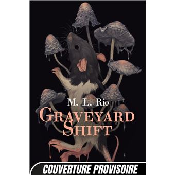 Graveyard Shift