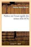 Notice sur l'essai rapide des urines
