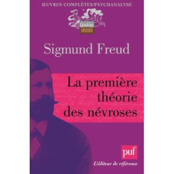 La première théorie des névroses - 1