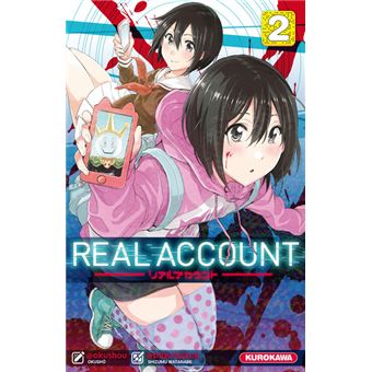 Real Account Tome 2 Real Account Shizumu Watanabe Satoko Fujimoto Broche Livre Tous Les Livres A La Fnac