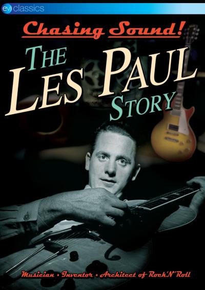 Chasing sound - The Les Paul story