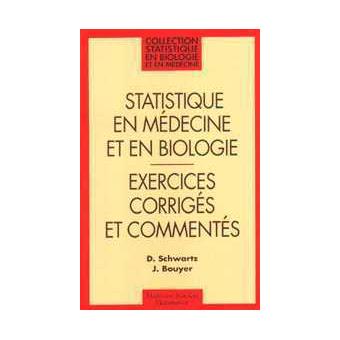 Statist.en medecine et en biologie exercices
